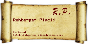 Rehberger Placid névjegykártya